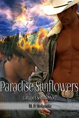 Portada del libro Paradise Sunflowers (Corazón y Sentimientos nº 2)