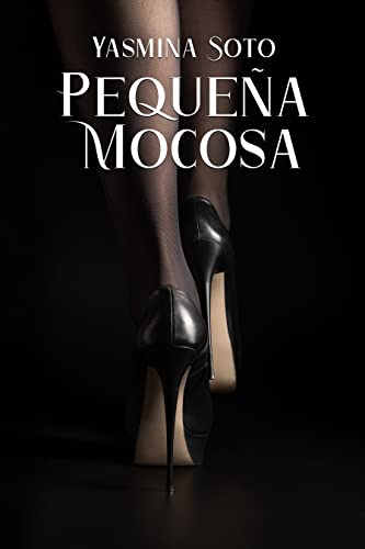 Portada del libro Pequeña mocosa