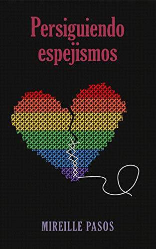 Portada del libro Persiguiendo espejismos