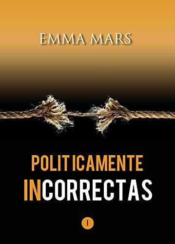 Portada del libro Políticamente Incorrectas