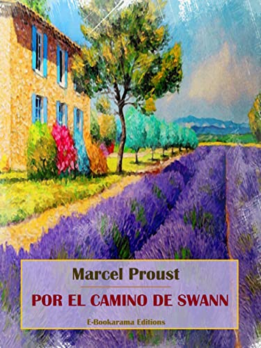 Portada del libro Por el camino de Swann (Colección "En busca del tiempo perdido" de Marcel Proust nº 1)