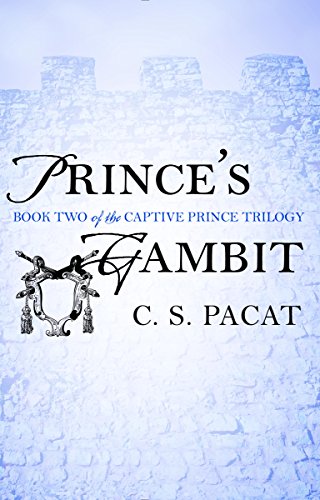 Portada del libro Prince's Gambit (The Captive Prince Trilogy Book 2) (English Edition)