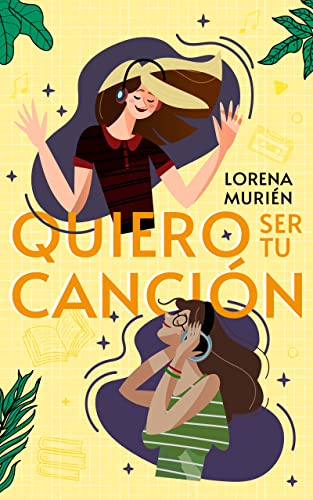 Portada del libro Quiero ser tu canción