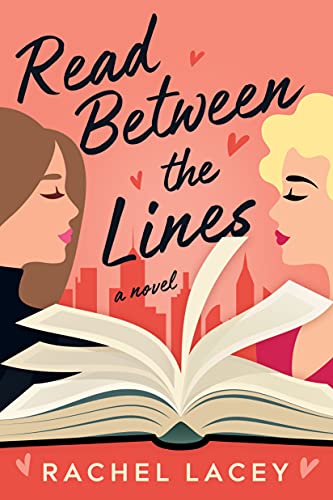 Portada del libro Read Between the Lines: A Novel (Ms. Right Book 1) (English Edition)