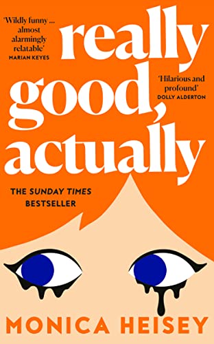 Portada del libro Really Good, Actually: The funny, relatable No. 2 Sunday Times Bestseller