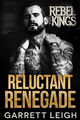 Portada del libro Reluctant Renegade: Rebel Kings MC: Decoy & Folk (English Edition)