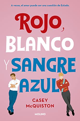 Portada del libro Rojo, blanco y sangre azul (Ficción Young Adult)