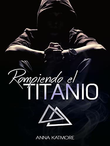 Portada del libro Rompiendo el Titanio (Raffael y Sebastián nº 3)