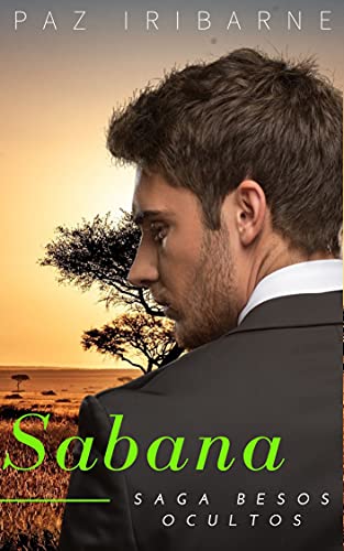 Portada del libro SABANA : Romance Gay en español (SAGA BESOS OCULTOS nº 7)