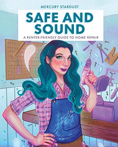 Portada del libro Safe and Sound: A Renter-Friendly Guide to Home Repair