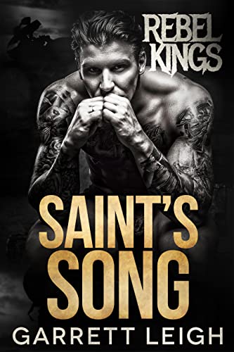 Portada del libro Saint's Song: Rebel Kings MC: Cam, Alexei, and Saint (English Edition)