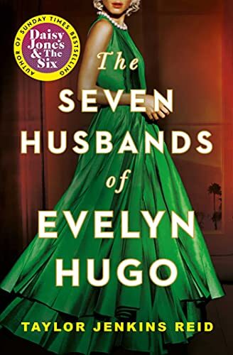 Portada del libro Seven Husbands of Evelyn Hugo: The Sunday Times Bestseller (English Edition)