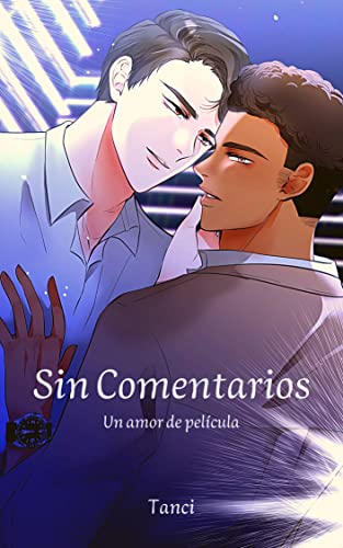 Portada del libro Sin Comentarios: Un Amor de Película