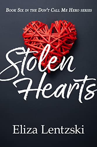 Portada del libro Stolen Hearts (Don't Call Me Hero Book 6) (English Edition)