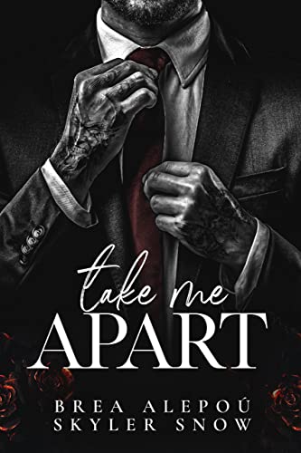 Portada del libro Take Me Apart (Vitale Brothers Book 1) (English Edition)