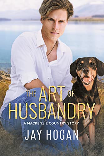 Portada del libro The Art of Husbandry: A Mackenzie Country Story (English Edition)