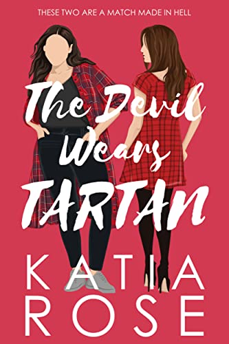 Portada del libro The Devil Wears Tartan: An Enemies to Lovers Romance (English Edition)