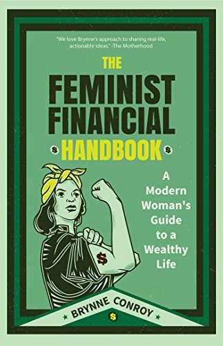 Portada del libro The Feminist Financial Handbook: A Modern Woman's Guide to a Wealthy Life