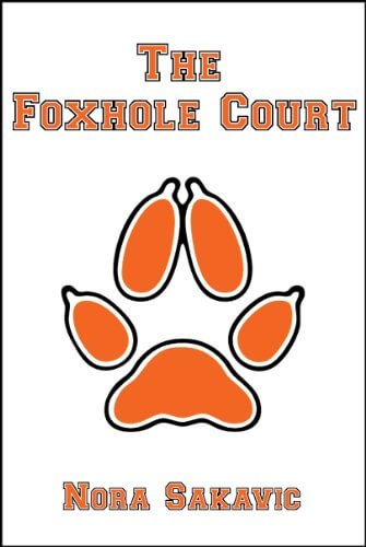 Portada del libro The Foxhole Court (All for the Game Book 1) (English Edition)