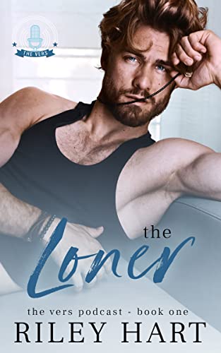 Portada del libro The Loner (The Vers Podcast Book 1) (English Edition)