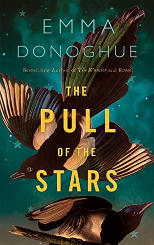 Portada del libro The Pull Of The Stars: Emma Donoghue