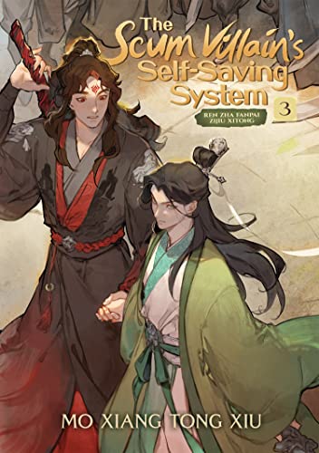 Portada del libro The Scum Villain's Self-Saving System: Ren Zha Fanpai Zijiu Xitong (Novel) Vol. 3