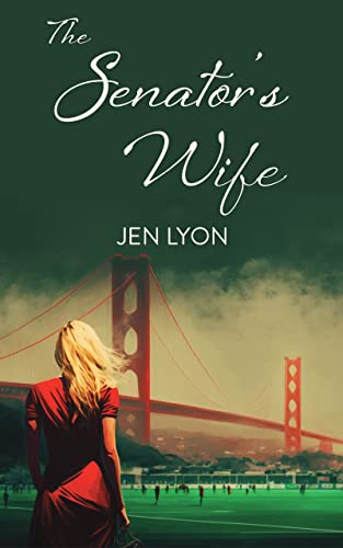 Portada del libro The Senator's Wife (English Edition)