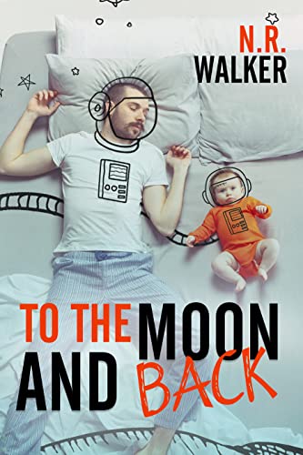 Portada del libro To the Moon and Back (English Edition)