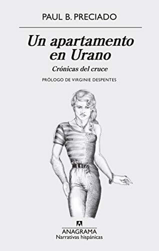 Portada del libro Un apartamento en Urano: Crónicas del cruce: 625 (Narrativas hispánicas)
