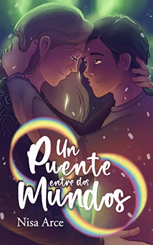 Portada del libro Un puente entre dos mundos: romance LGTB en Islandia