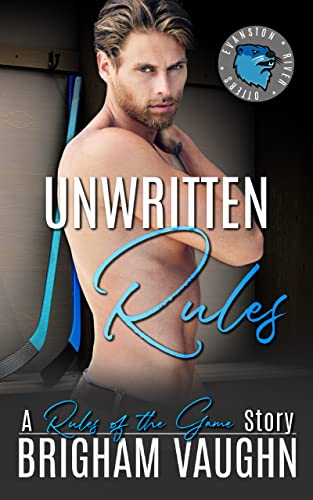 Portada del libro Unwritten Rules: An M/M Hockey Romance (Rules of the Game Book 4) (English Edition)