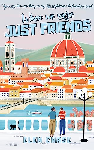 Portada del libro When we were just friends (Italian romance Book 4) (English Edition)